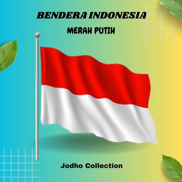 BENDERA MERAH PUTIH / BENDERA INDONESIA KAIN PELES SATIN