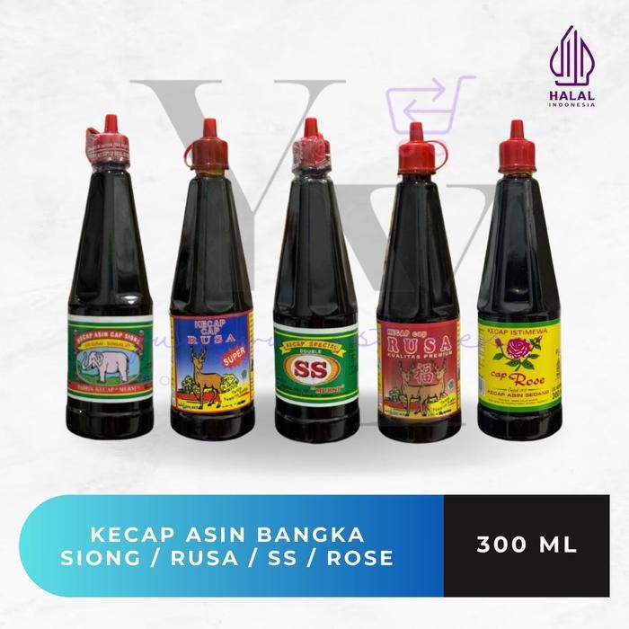

[Kecil] Kecap Asin Bangka Cap Siong Gajah / Double Ss / Rusa Premium / Rose Mawar Botol Plastik 300