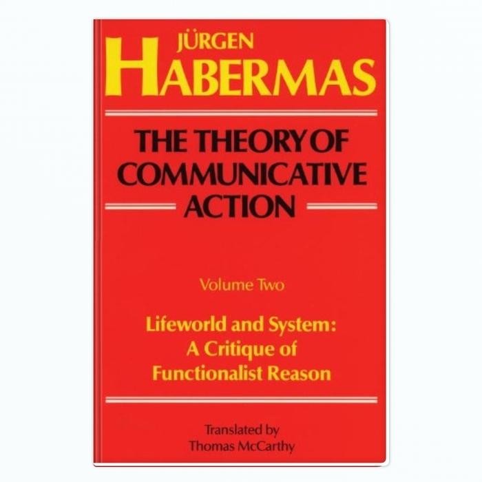 

SALE !!! THE THEORY OF COMMUNICATIVE ACTION VOLUME 2 READYY