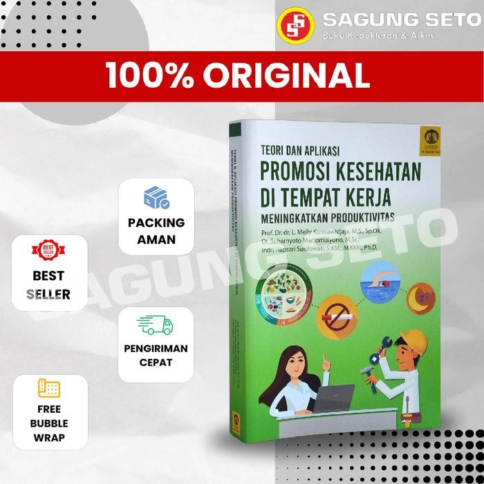 

SALE !!! BUKU TEORI DAN APLIKASI PROMOSI KESEHATAN DI TEMPAT KERJA -MEILY READYY