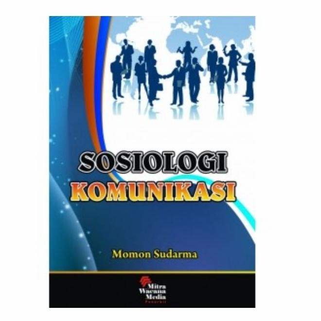 

SALE !!! ORI SOSIOLOGI KOMUNIKASI - MOMON SUDARMA READYY