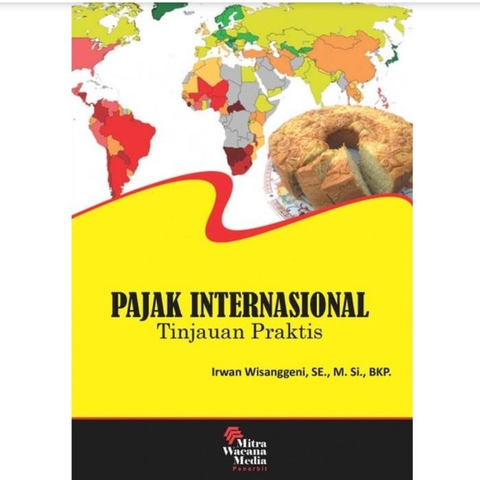 

SALE !!! BUKU PAJAK INTERNASIONAL TINJAUAN PRAKTIS ORIGINAL MITRA WACANA READYY