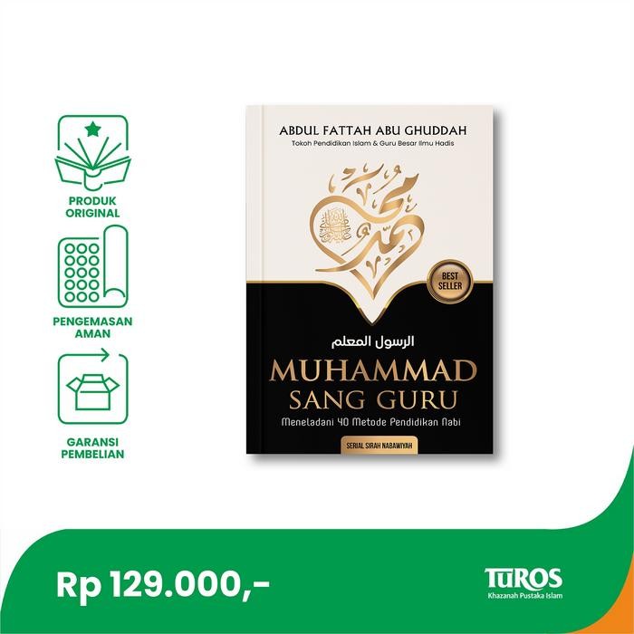 

SALE !!! BUKU MUHAMMAD SANG GURU : MENELADANI 40 METODE PENDIDIKAN NABI - SOFT COVER 9786237327691