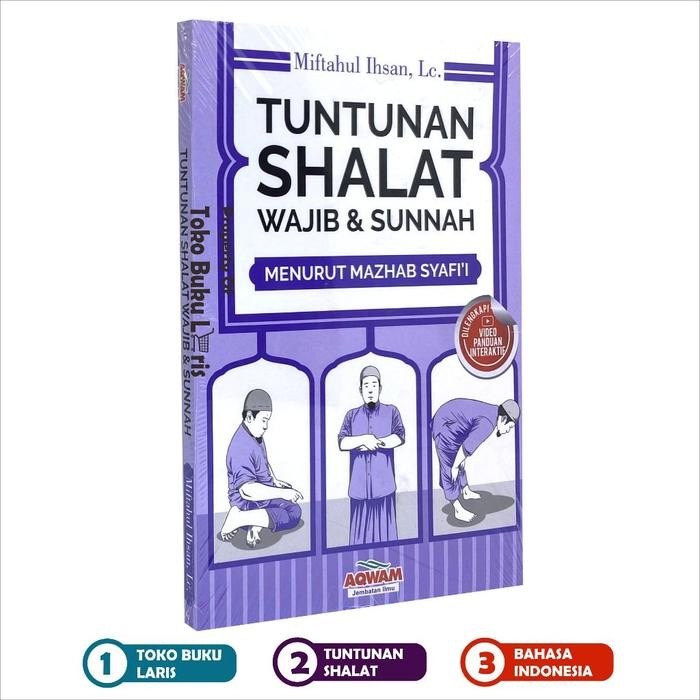 

SALE !!! TUNTUNAN SHALAT WAJIB DAN SUNNAH MENURUT MAZHAB SYAFI'I KARYA USTADZ MIFTAHUL IHSAN