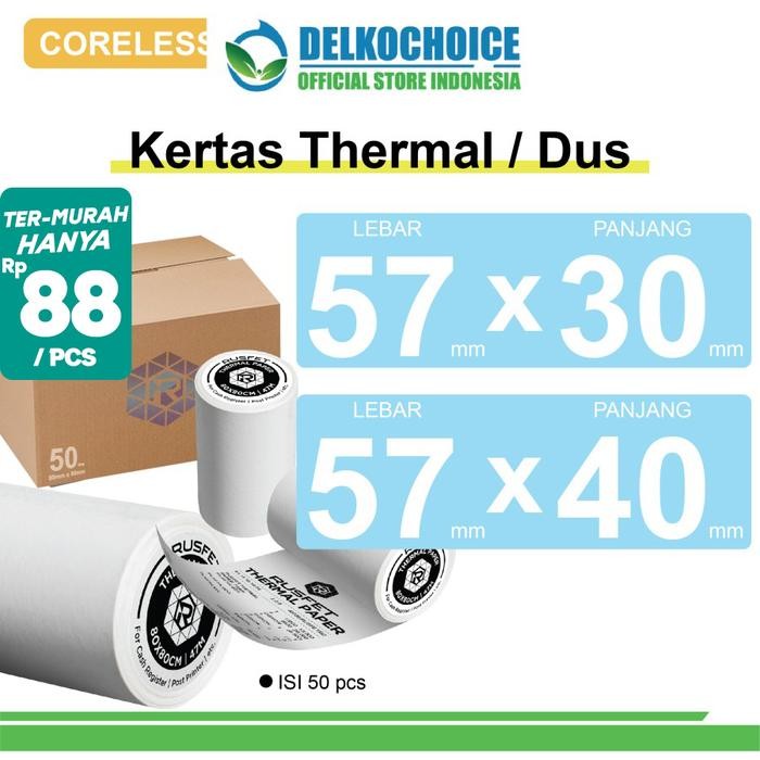 

Kertas Thermal Coreless Kertas Printer Resi Barcode POS DUS