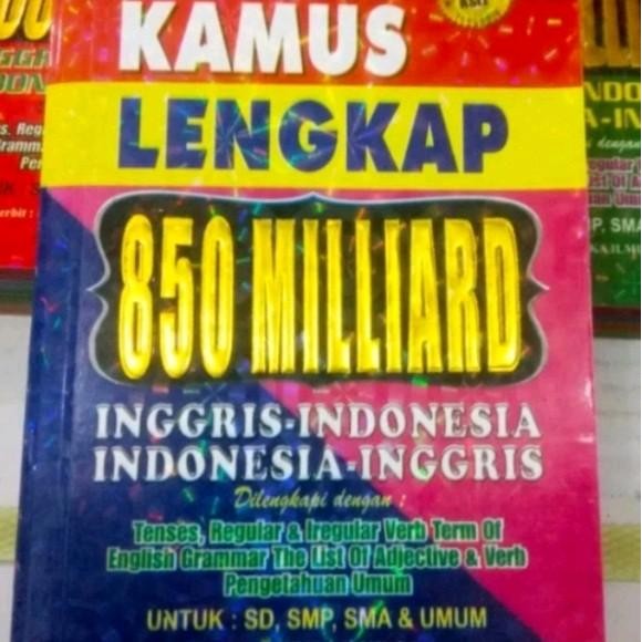 

BUKU KAMUS LENGKAP INDONESIA - INGGRIS / KAMUS LENGKAP INGGRIS - INDONESIA / UNTUK SD/ SMP / SMA /
