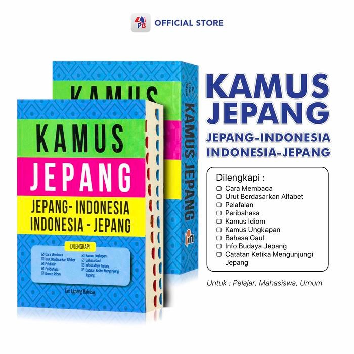 

KAMUS BAHASA JEPANG / KAMUS BAHASA JEPANG - INDONESIA INDONESIA JEPANG - UKURAN SAKU DENGAN INDEX /