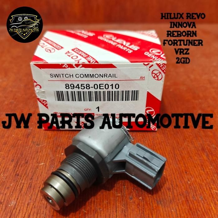Bagus Switch Commonrail Hilux Revo Innova Reborn Fortuner Vrz 2Gd Sensor Commonrail Hilux Revo