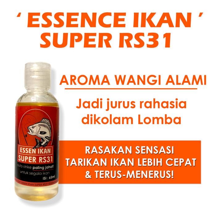 Essen Ikan Super RS31 Essence pancing untuk ikan mas, lele, , bawal.