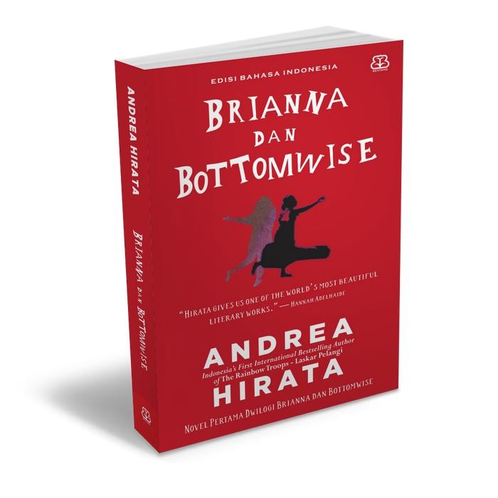 

[Mizan] Brianna Dan Bottomwise - Andrea Hirata Buku Novel Bentang Pustaka