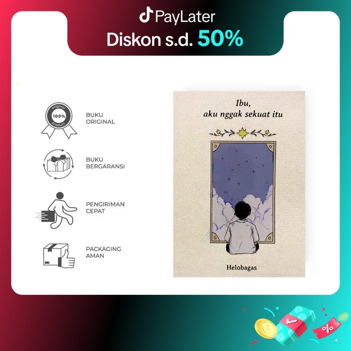 

Ready Buku Ibu, Aku Nggak Sekuat Itu - Helo Bagas - Bumi Fiksi