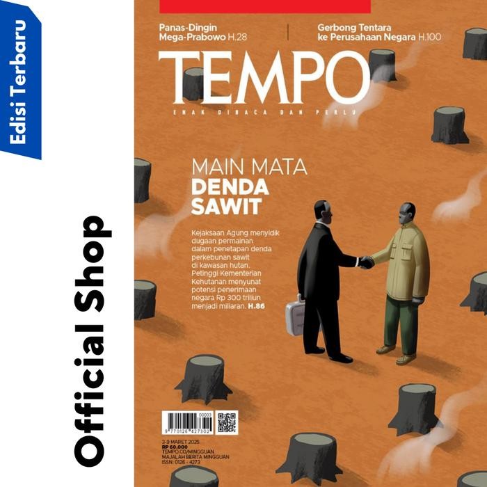 

Majalah Tempo Ed 5403 " Main Mata Denda Sawit '' Tanggal 3 Maret 2025