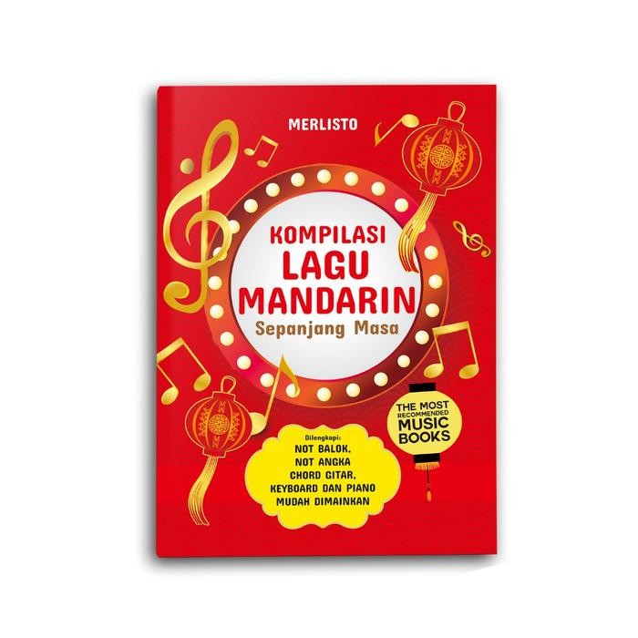 

Buku Musik Kompilasi Lagu Mandarin Sepanjang Masa - Merlisto
