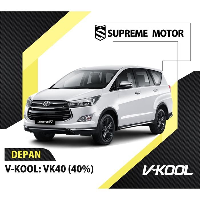Kaca Film Mobil Depan V-Kool VK40 Toyota Innova Reborn