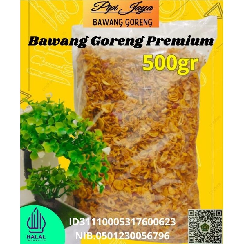 

NEW PRODUK BAWANG GORENG BREBES PREMIUM 500 GRAM - PIPIA JAYA REE RAIN