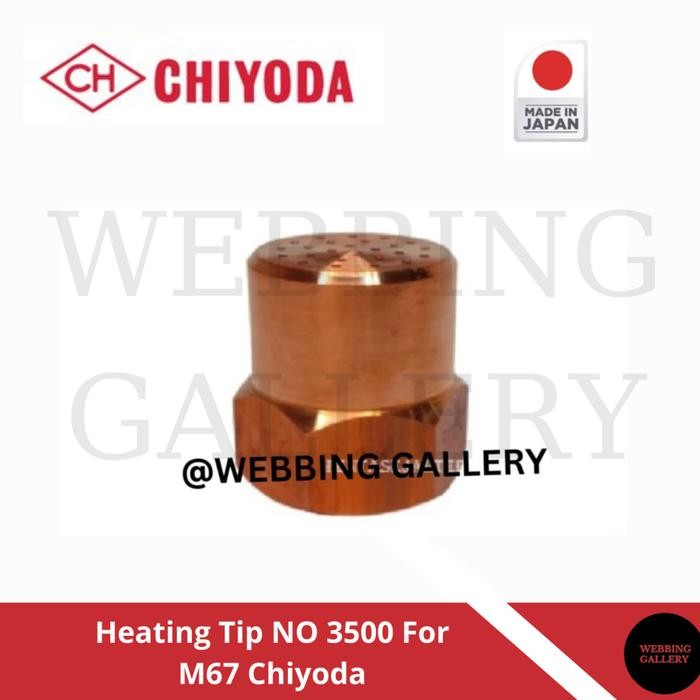Heating Tip NO 3500 F/M67 Chiyoda