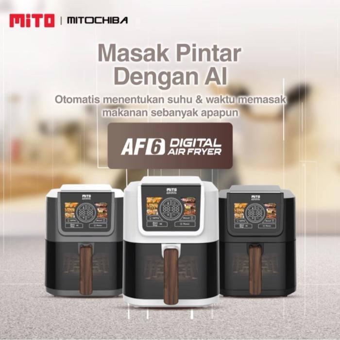 Mito Air Fryer Af6 Transparan 5 Liter Smart Ai-Fryer 5L Mitochiba Digital Ai Frayer Af 6 Pan