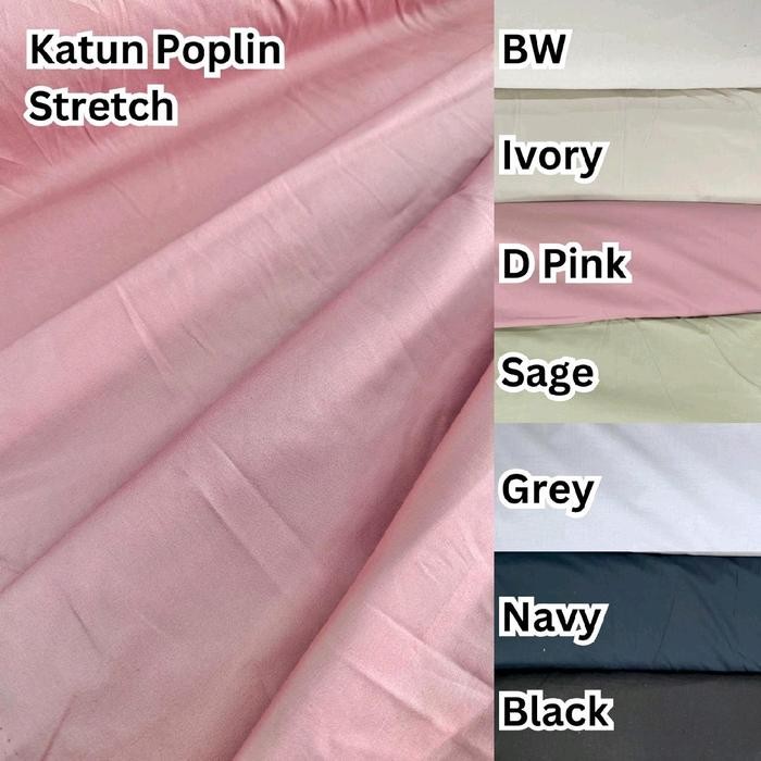 

KAIN KATUN POPLIN STRETCH BAHAN MURAH TAPI ADEM ENAK DIPAKAI WARNA KALEM BAGUS UNTUK SESERAHAN