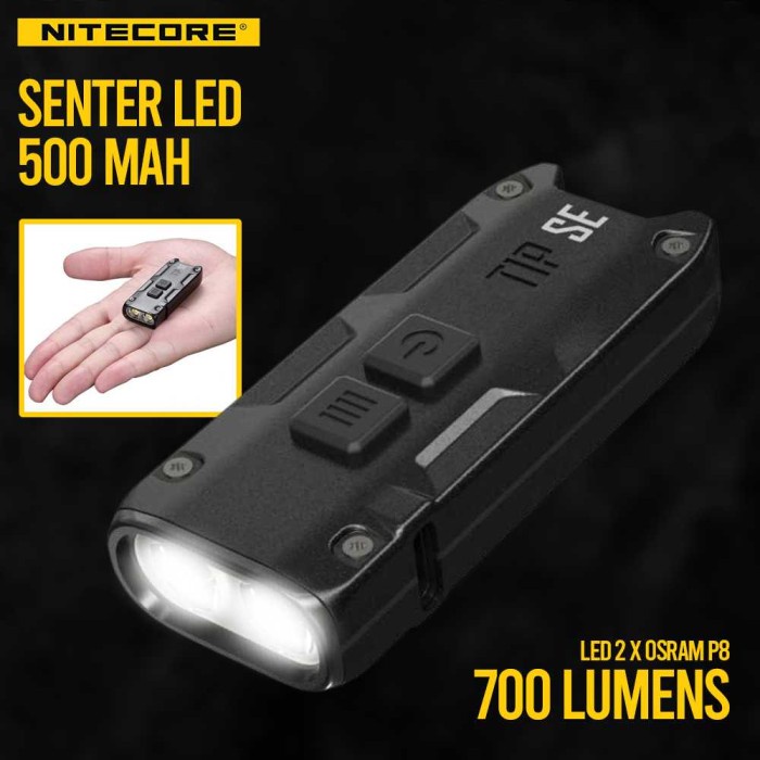 NITECORE TIP SE Senter LED 2 OSRAM P8 700 Lumens