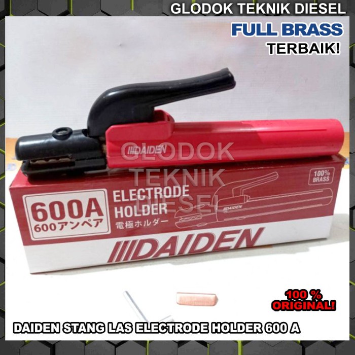 MOXER MOXER DAIDEN STANG TANG LAS LISTRIK 600 A ELECTRODE HOLDER FULL BRASS 600A ORIGINAL TERBAIK