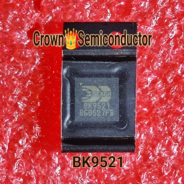 Ready...Ready...Ready...] BK9521 ORIGINAL BEKEN BK9521QB QFN