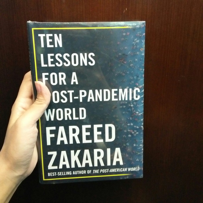 

Ten lessons for a post - pandemic world - Fareed zakaria