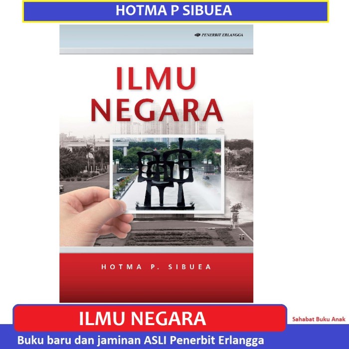 Buku Ilmu Negara Hotma P Sibuea Erlangga