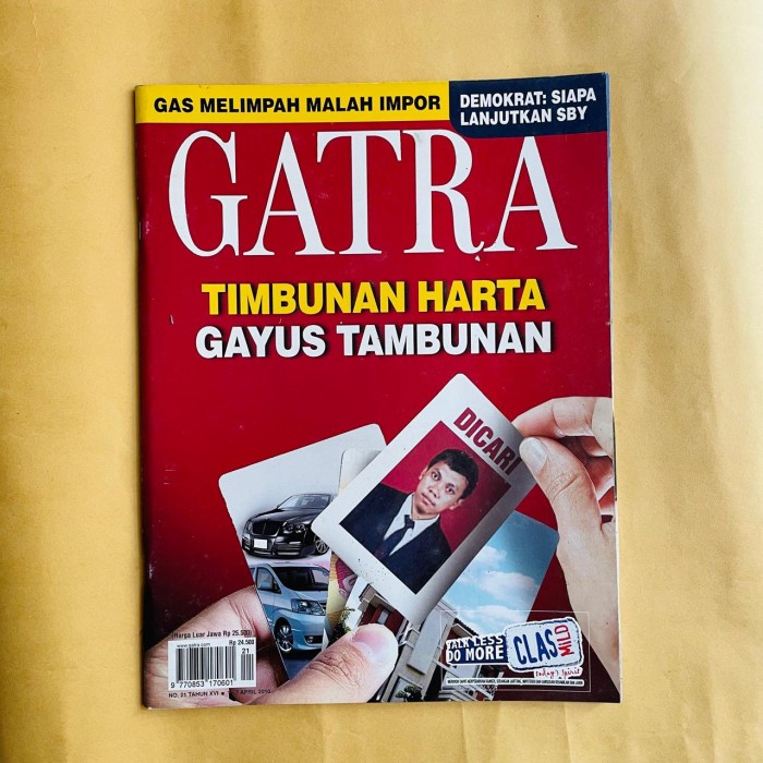 

HOT SALE! Gatra Edisi 1-7 April 2010 - Timbunan Harta Gayus Tambunan
