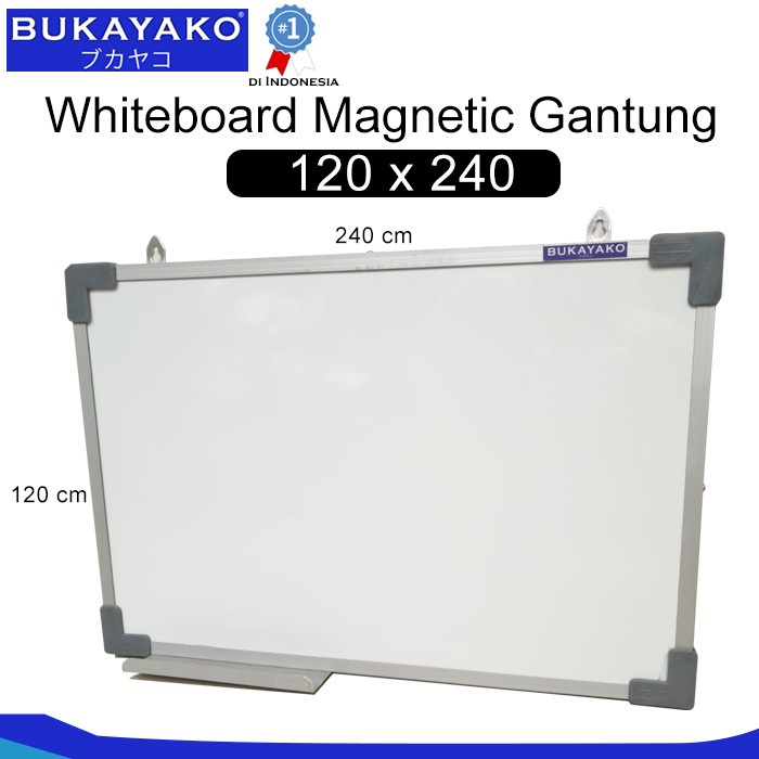 

Whiteboard Magnetic 120 x 240 Gantung BUKAYAKO Papan Tulis