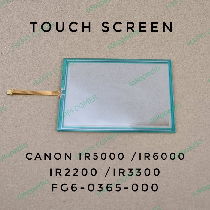 TOUCH SCREEN CANON IR5000 /IR6000