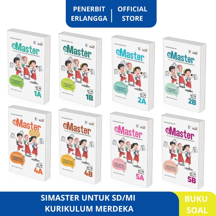 

SALE !!! SIMASTER UNTUK SD/MI KELAS 1A 1B 2A 2B 4A 4B 5A 5B KURIKULRUM MERDEKA ERLANGGA READYY