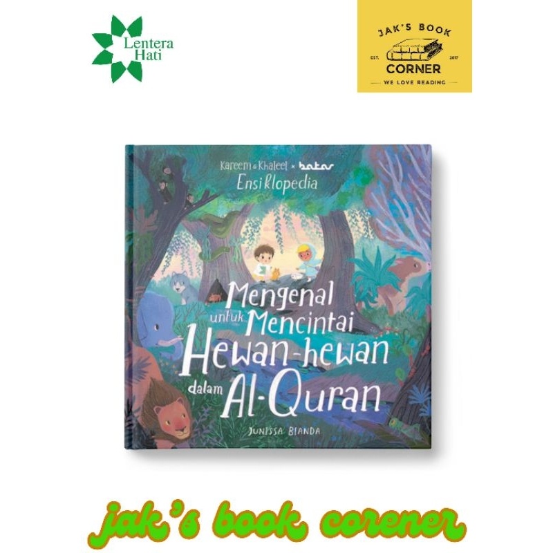 

Unik Kareem & Khaleel : Ensiklopedia Mengenal Hewan Hewan Dalam Al Quran