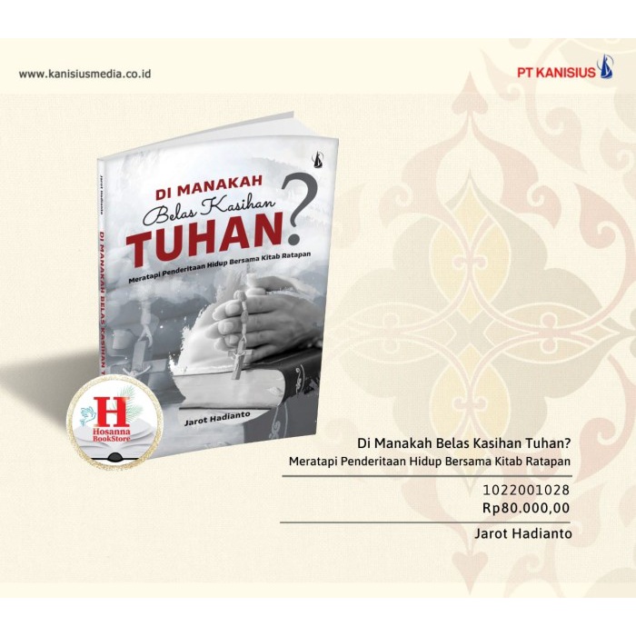 

Ready Diskon Buku Di Manakah Belas Kasihan Tuhan - Jarot Hadianto