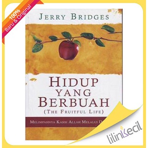 

Hidup Yang Berbuah (Jerry Bridges)