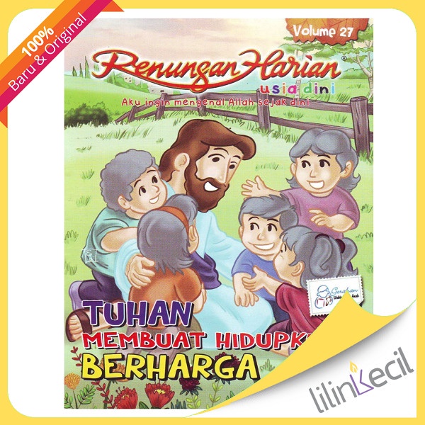 

Buku Renungan Harian Usia Dini Vol. 27 - Tuhan Membuat Hidupku