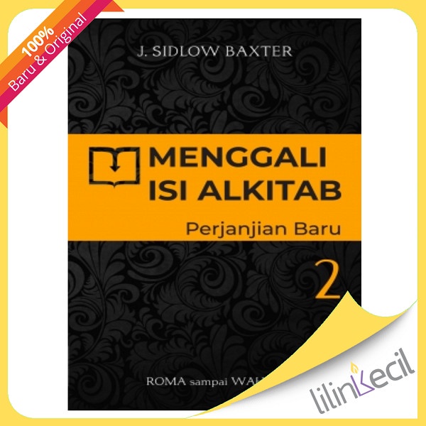 

Buku Menggali Isi Alkitab Pb 2 - J. Sidlow Baxter