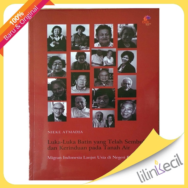 

Buku Luka-Luka Batin Yang Telah Sembuh Dan Kerinduan Pada Tanah Air