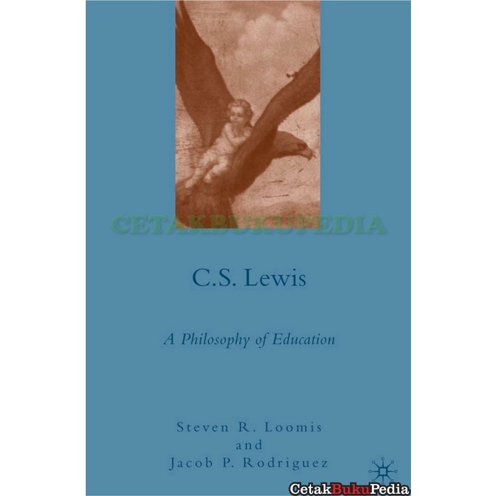 Worldbook Cs Lewis A Philosophy Of Education Softcover