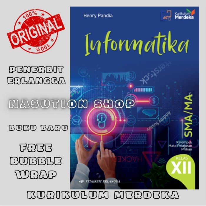

SALE !!! BUKU INFORMATIKA KELAS 3 / 12 XII SMA ERLANGGA KURIKULUM MERDEKA ORI READYY
