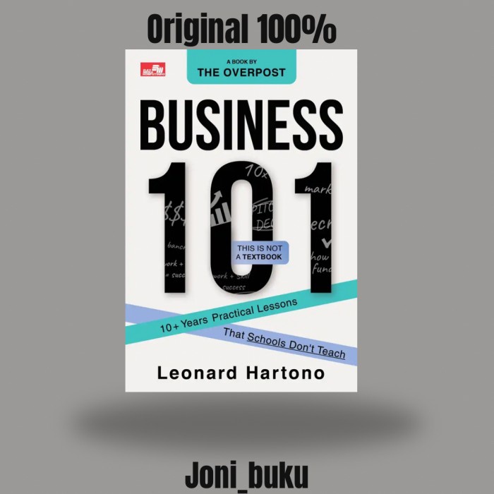 

SALE !!! BUKU A BOOK BY THE OVERPOST: BUSINESS 101_10+ YEARS PRACTICAL LESSONS THAT SCHOOLS DON'T