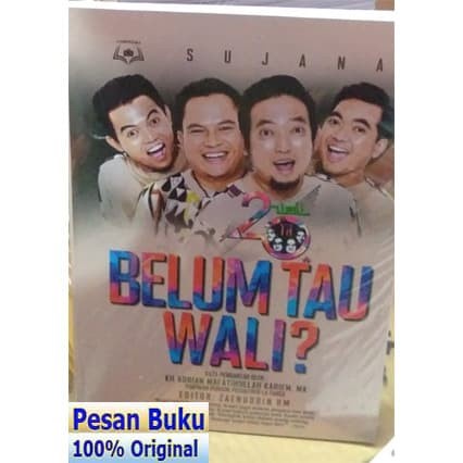 

Buku 20 Tahun Belum Tahu Wali - Sujana