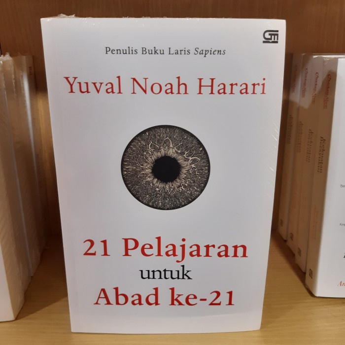 

TERBARU! Buku 21 Pelajaran Untuk Abad Ke 21 ( 21 Lessons for the 21st Century )
