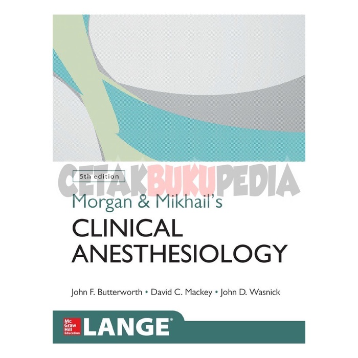 Buku English Mikhail'S Clinical Anesthesiology Butterworth Morgan And