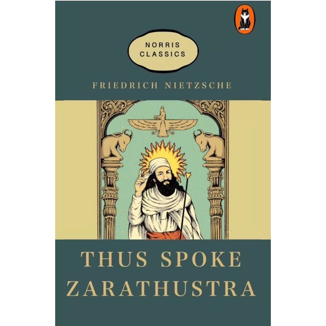 Gramedia Cirebon - THUS SPAKE ZARATHUSTRA (NORRIS CLASSICS)