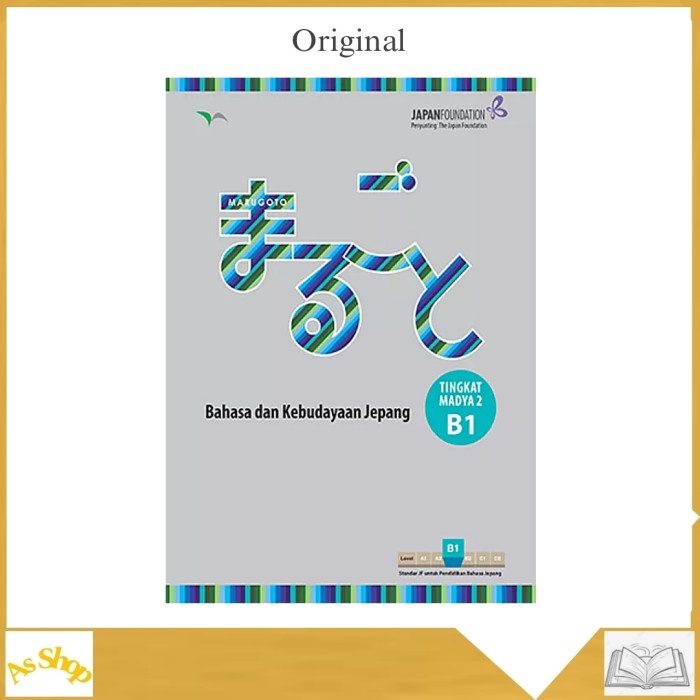 

Marugoto Bahasa Dan Kebudayaan Jepang Tingkat Madya 2 B1