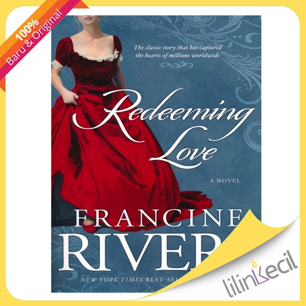 

Buku Redeeming Love - Francine Rivers