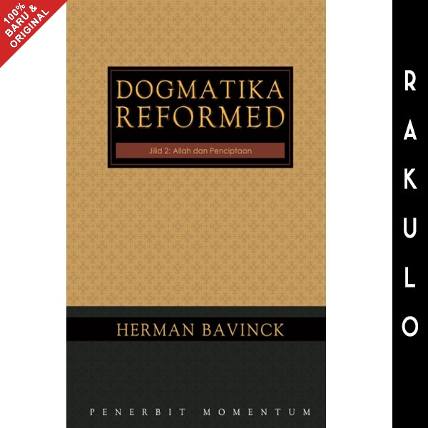 

Buku Dogmatika Reformed Vol. 2: Allah Dan Penciptaan - Herman Bavinck