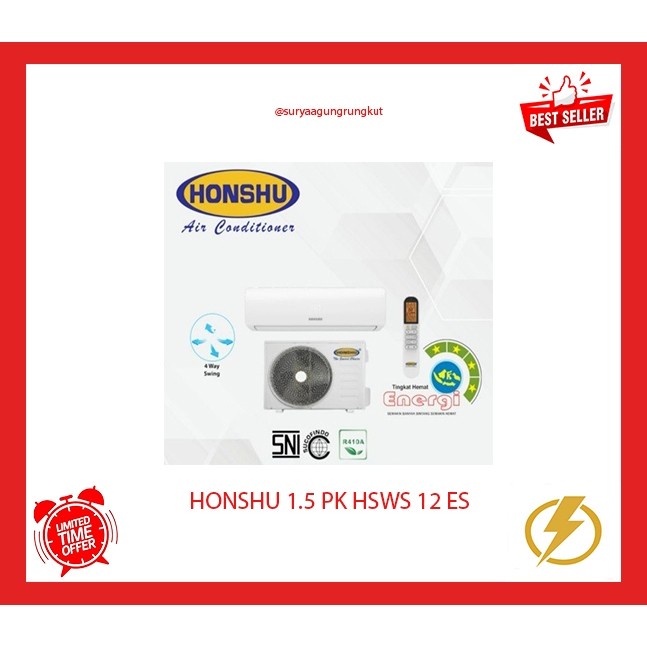 AC SPLIT HONSHU 1.5 PK 1.125 WATT LOW WATT HSWS - 12 ES