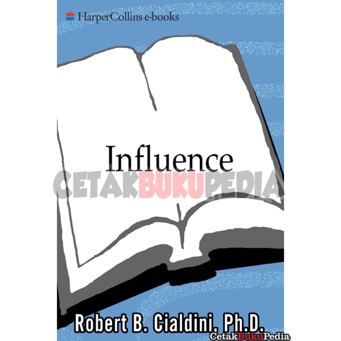 Book Influence Psychology Of Persuasion Robert Cialdini