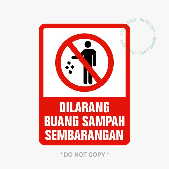

ATKJaya- RAMBU DILARANG BUANG SAMPAH SEMBARANGAN 30 x 40 cm PLAT ALUMUNIUM